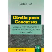 Direito Para Concursos - Ideal Para Todos Os Concursos E Provas Da Area Juridica , Inclusive De Nivel Medio