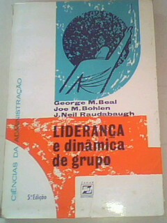 lideranca e dinamica de grupo