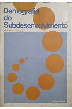Demografia Do Subdesenvolvimento