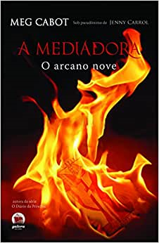 A Mediadora V.02 - O Arcano Nove