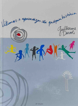 Vitimas E Aprendizes Da Propria Historia