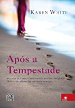 Apos A Tempestade