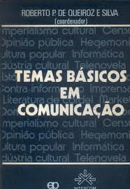 Temas Basicos Em Comunicao - Autografado