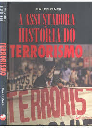 A Assustadora Historia Do Terrorismo