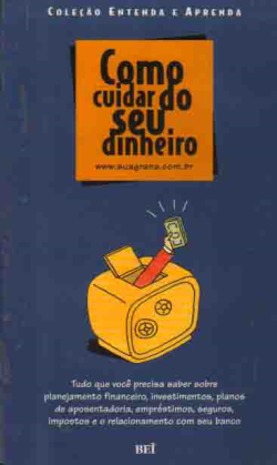 Como Cuidar Do Seu Dinheiro