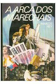 A Arca Dos Marechais