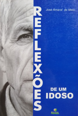 Reflexoes De Um Idoso