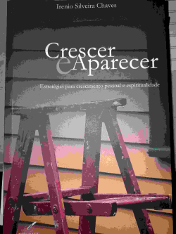 Crescer E Aparecer - Estrategias Para Crescimento Pessoal E Espiritualidade