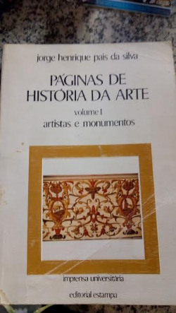 Paginas De Historia Da Arte Vol 1 - Artistas E Monumentos