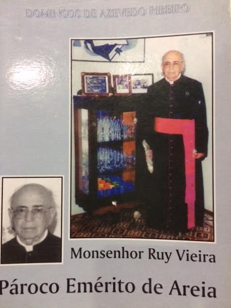 Monsenhor Ruy Vieira - Paroco Emerito De Areia