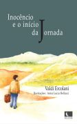 Inocencio E O Inicio Da Jornada