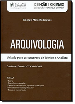 Arquivologia Voltado Para Os Concursos De Tecnico E Analista