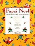 Papai Noel Um Velhinho De Muitos Nomes
