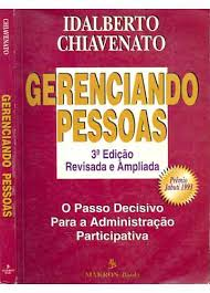 Gerenciando Pessoas - O Passo Decisivo Para A Administracao Participativa