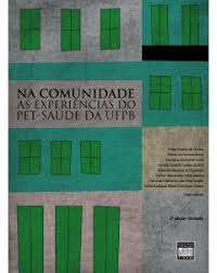 Na Comunidade - As Experiencias Do Pet-saude Da Ufpb