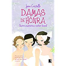 Damas De Honra - Quatro Casamentos E Nenhum Funeral