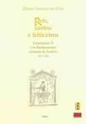 Reis, Santos E Feiticeiros - Constancio Ii E Os Fundamentos Misticos Da Basileia 337-361