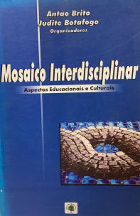 Mosaico Interdisciplinar - Aspectos Educacionais Culturais
