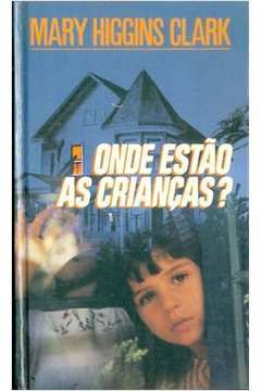 Onde Estao As Criancas