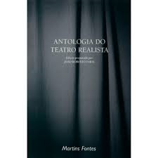Antologia Do Teatro Realista