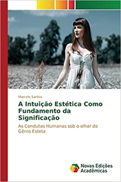 A Intuicao Estetica Como Fundamento Da Significacao