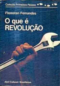 O Que E Revolucao - Colecao Primeiros Passos