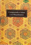 Compreenda O Islam E Os Muculmanos