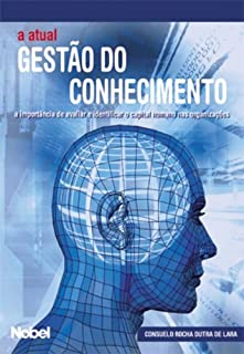 A Atual Gestao Do Conhecimento
