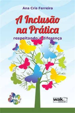 A Inclusao Na Pratica