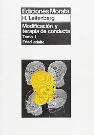 Modificacion Y Terapia De Conducta - Tomo I - edad adulta