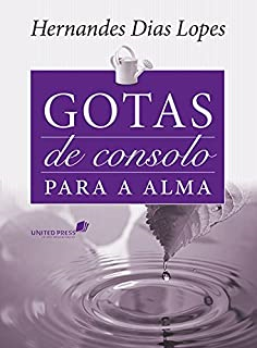 Gotas De Consolo Para Alma