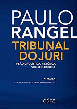 Tribunal Do Juri - Visao Linguistica Historica Social E Juridica