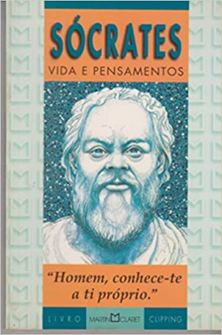 Socrates - Vida E Pensamentos