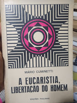A Eucaristia Libertacao Do Homem