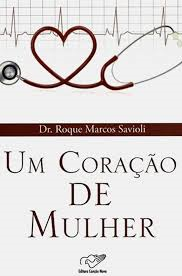 Um Coracao De Mulher