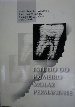 Estudo Do Primeiro Molar Permanente