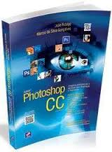 Adobe Photoshop Cc Imagens Profissionais E Tecnicas