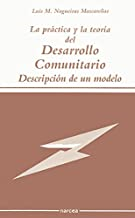 La Practica Y Teoria Del Desarrollo Comunitario