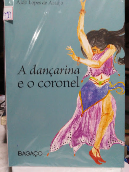 A Dancarina E O Coronel
