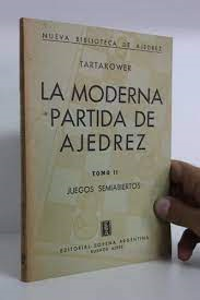 La Moderna Partida De Ajedrez - Tomo Ii - Juegos Semiabiertos