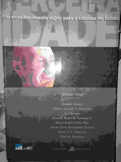 Terceira Idade - Um Envelhecimento Digno Para O Cidadao Do Futuro