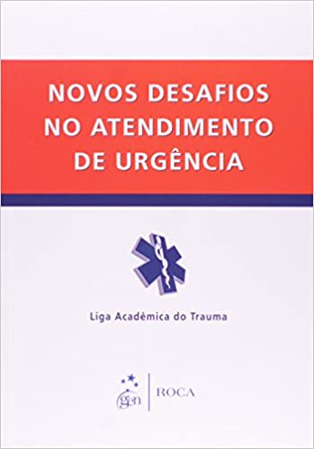Novos Desafios no Atendimento de Urgência