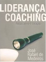 Lideranca Coaching - Razao Alma E Coracao