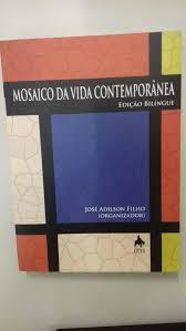 Mosaico Da Vida Contemporanea - Edicao Bilingue