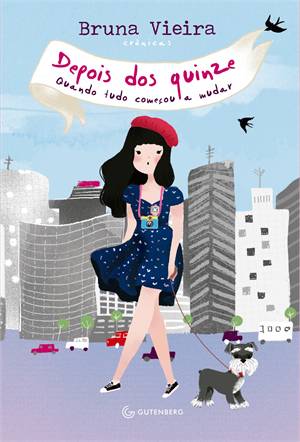 Depois Dos Quinze - Quando Tudo Comecou A Mudar