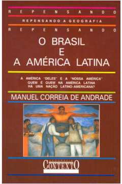 O Brasil E A America Latina