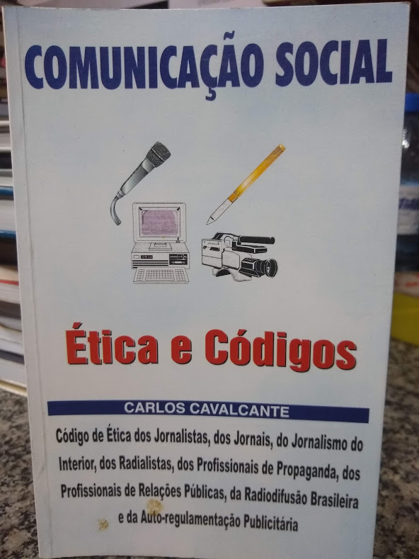 Comunicacao Social - Etica E Codigos