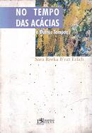 No Tempo Das Acacias E Outros Tempos