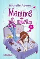 Meninos Nao Entram