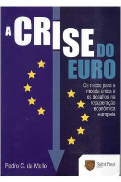 A Crise Do Euro